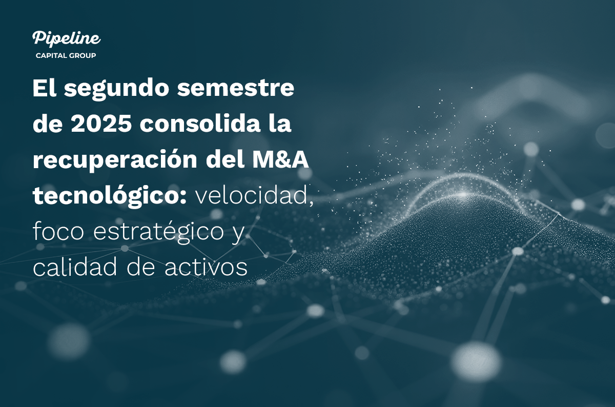 El segundo semestre de 2025 consolida la recuperación del M&A ...
